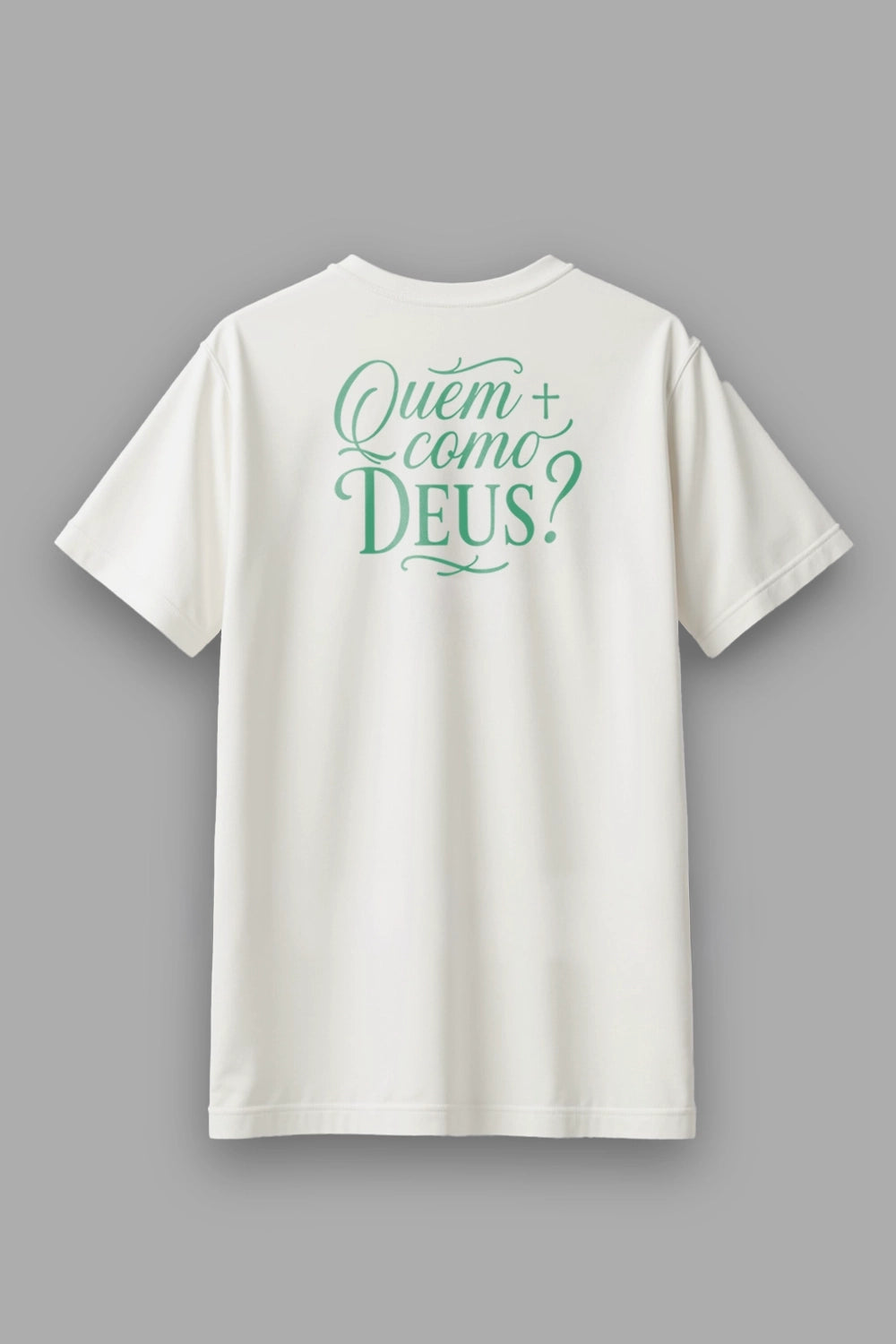 Camisa Básica Quem Como Deus?