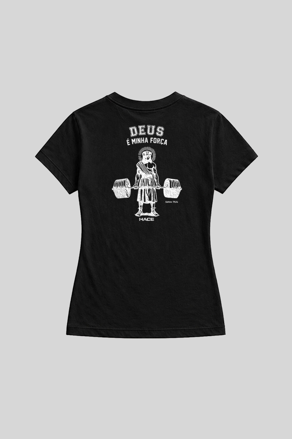 Camisa Babylook Deus é Minha Força