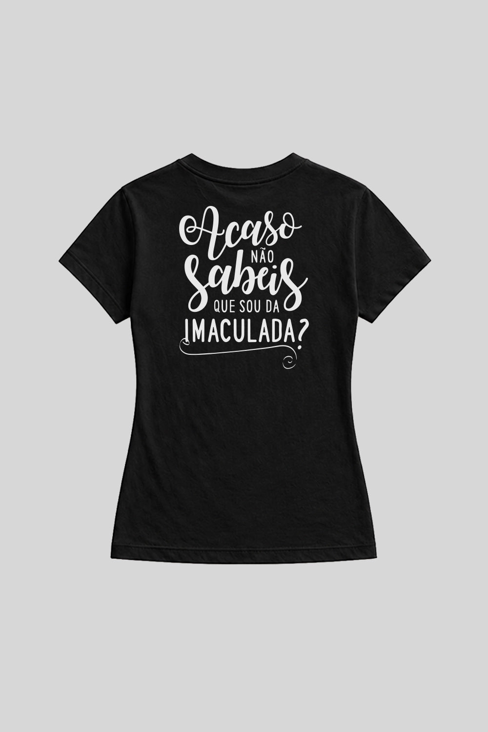 Camisa Babylook Filha Imaculada