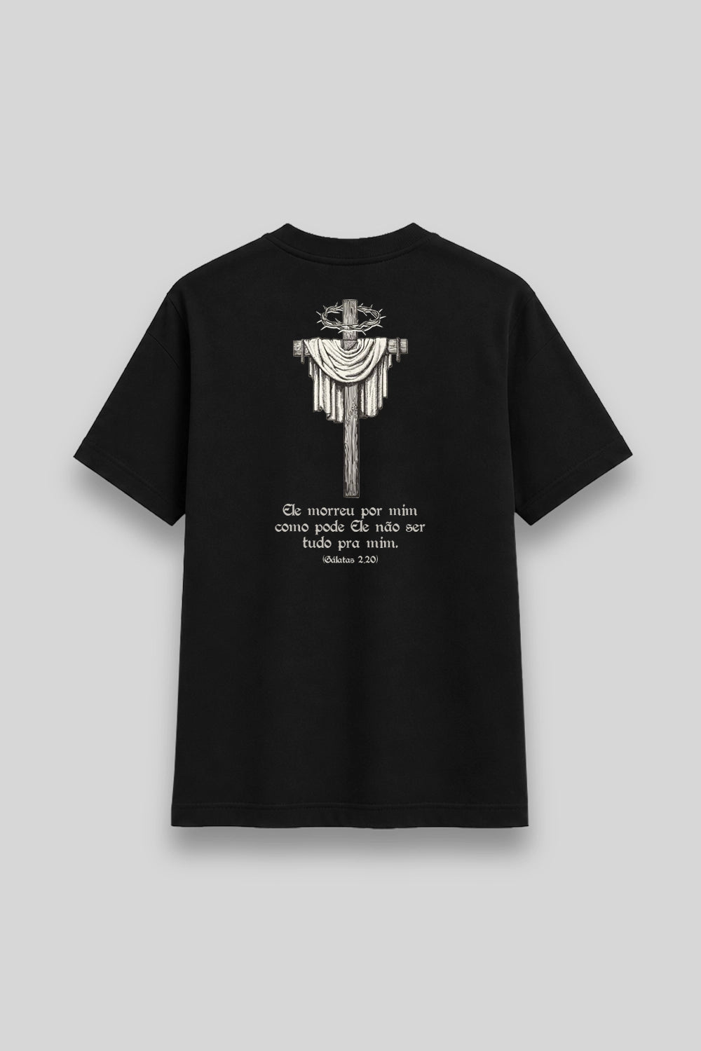 Camisa Básica Ele Morreu por Mim