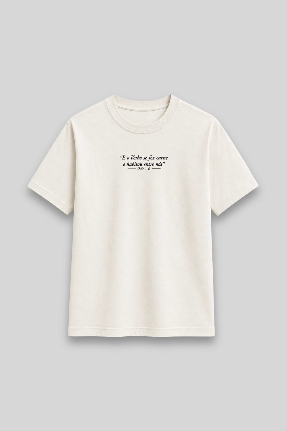 Camisa Básica O Verbo se fez Carne