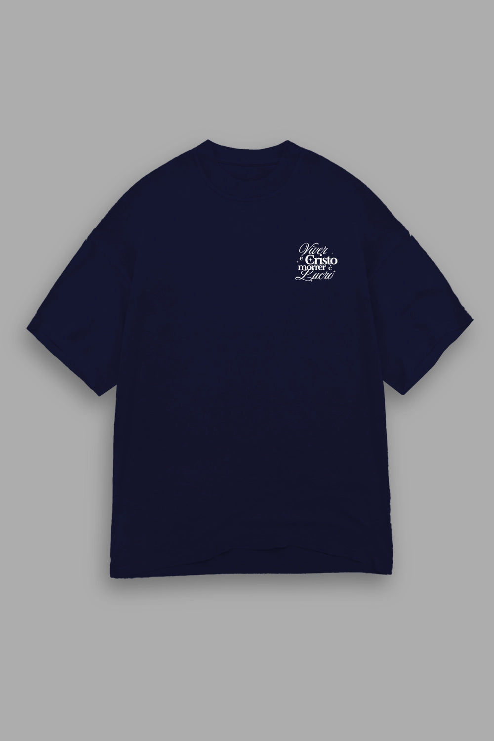 Camisa Oversized Viver é Cristo