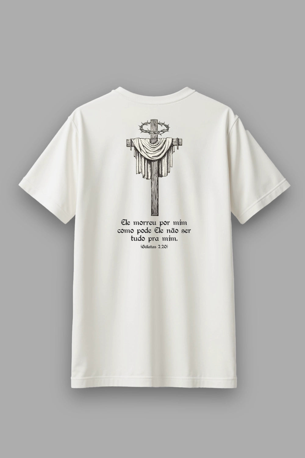 Camisa Básica Ele Morreu por Mim