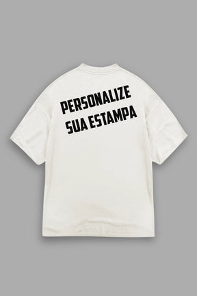 Camisa Oversized Personalizada - Monte sua Estampa