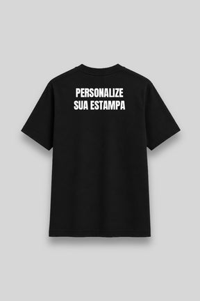 Camisa Básica Personalizada - Monte sua Estampa