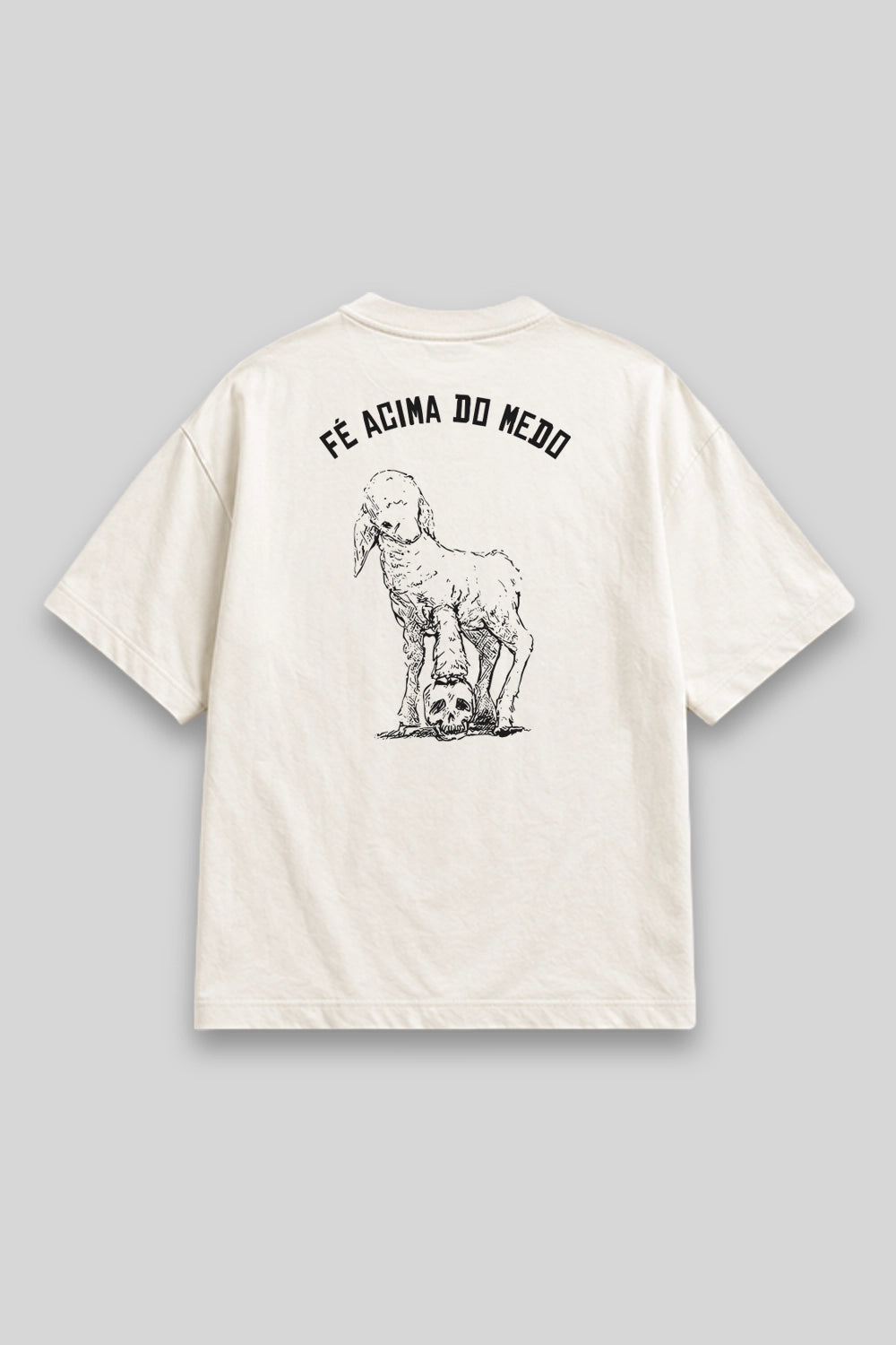Camisa Oversized Fé Acima do Medo branca | HACE