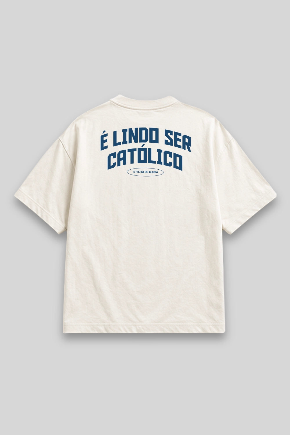 Camisa Oversized Orgulho de ser Católico branca | HACE