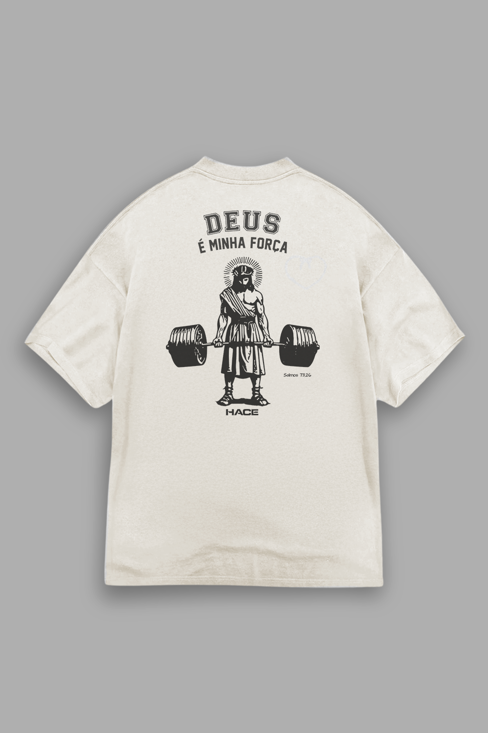 Camisa Oversized Deus é Minha Força