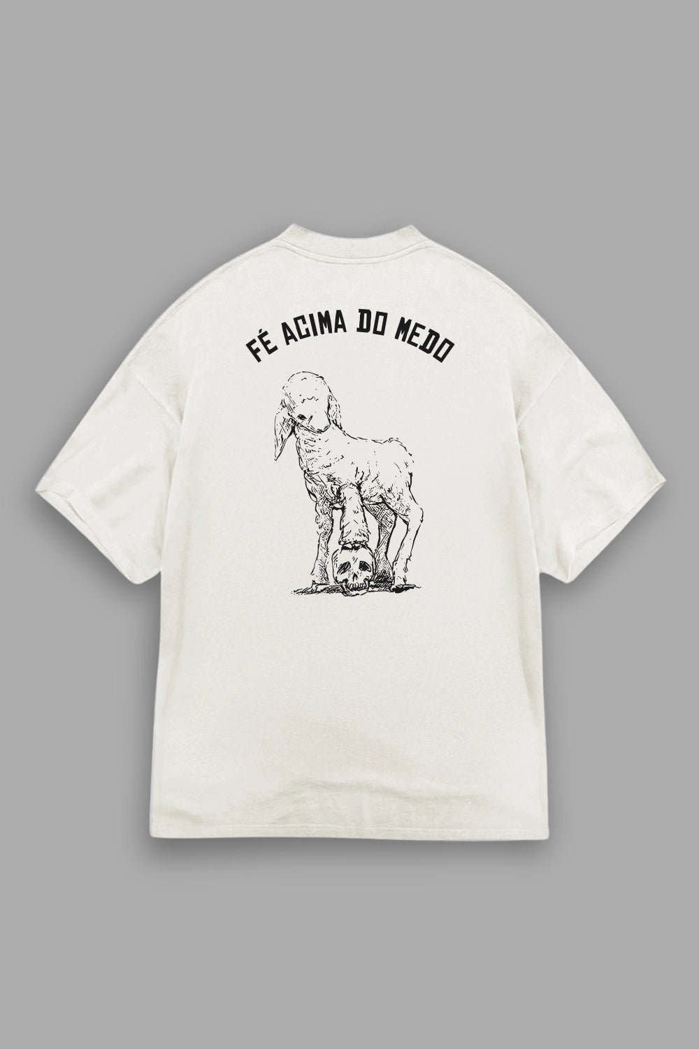 Camisa Oversized Fé acima do medo