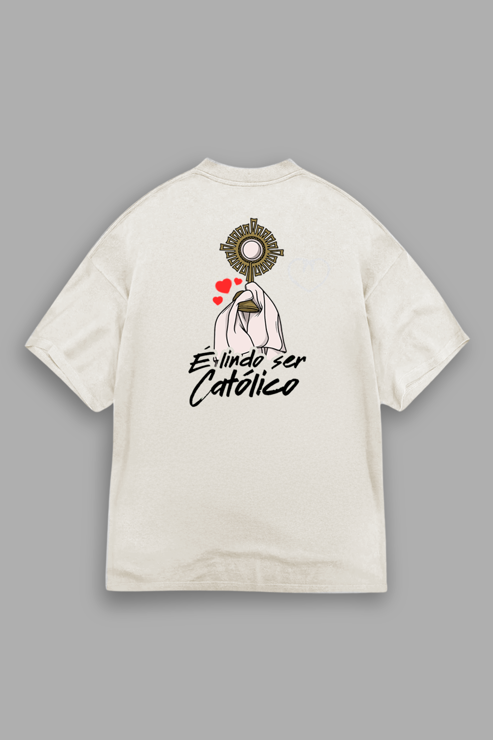 Camisa Oversized É lindo ser Católico