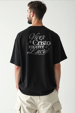Camisa Oversized Viver é Cristo