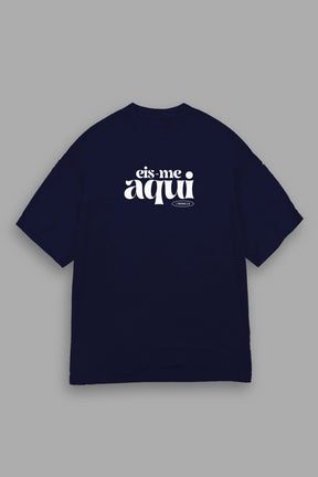 Camisa Oversized Eis-me Aqui