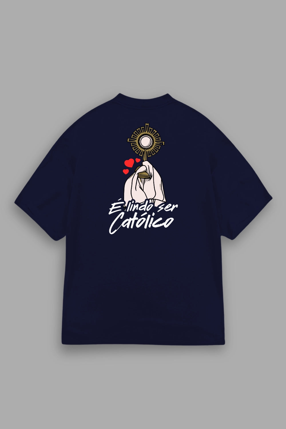 Camisa Oversized É lindo ser Católico