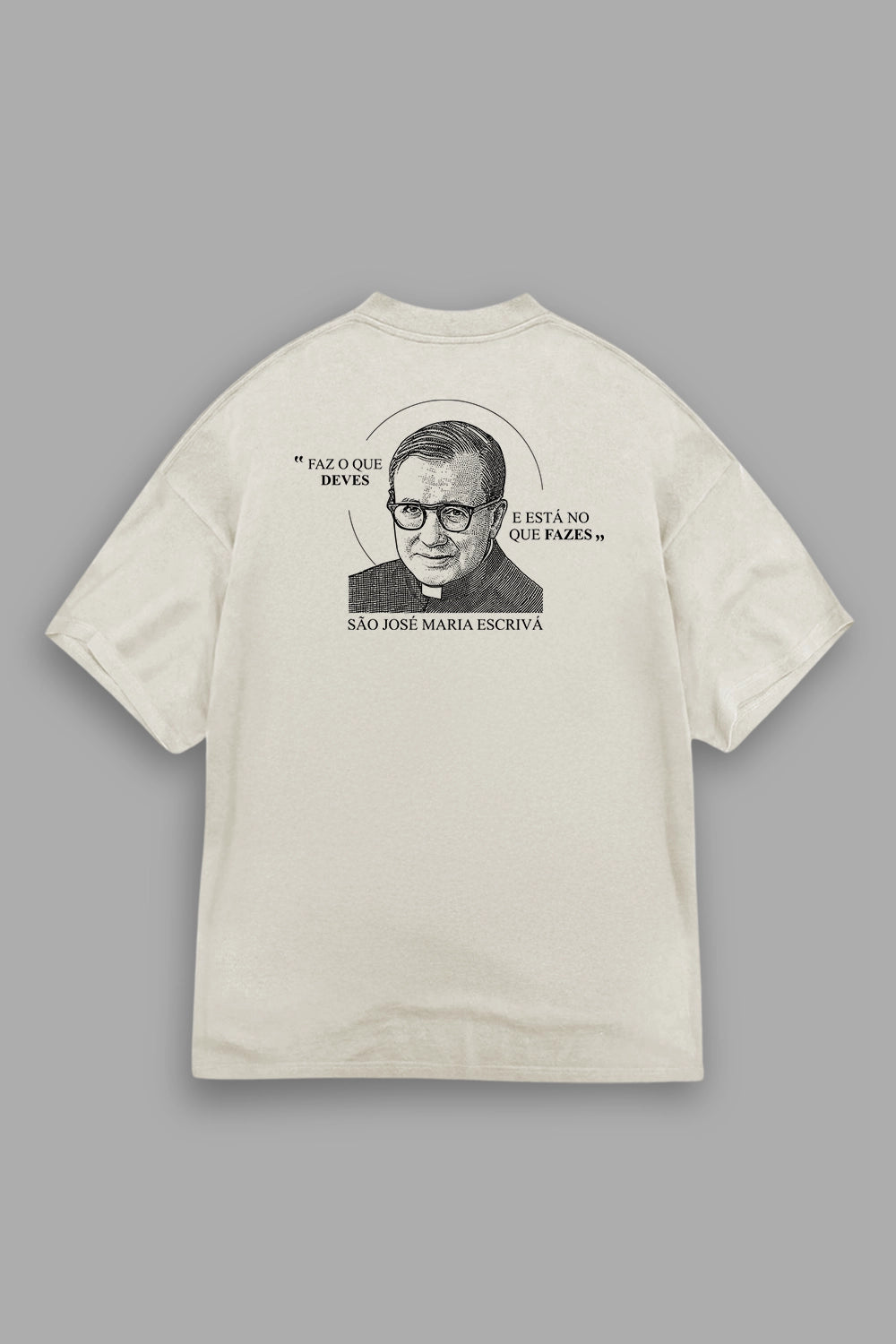 Camisa Oversized São José Maria Escrivá