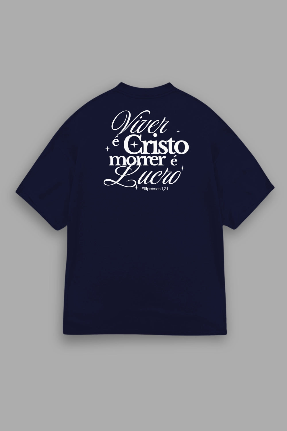 Camisa Oversized Viver é Cristo